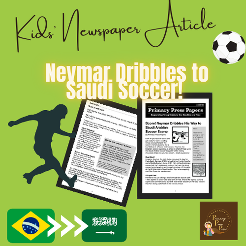 Score! Neymar’s Thrilling Journey to Saudi Soccer ~ FUN English Reading for Kids