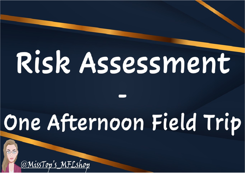 Risk assessment - field trip (half a day)