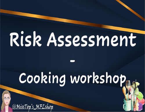 Risk assessment - Cooking workshop (Food Tech)