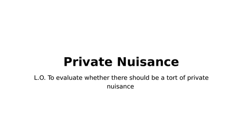 A-Level Law: Private Nuisance Lesson - Eduqas Tort Law