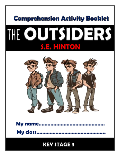 The Outsiders - KS3 Comprehension Activities Booklet!