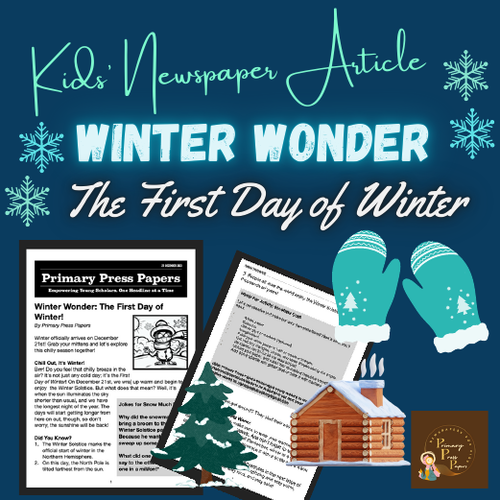 Winter Wonder: The First Day of Winter Reading & FUN Activity for Kids to LEARN
