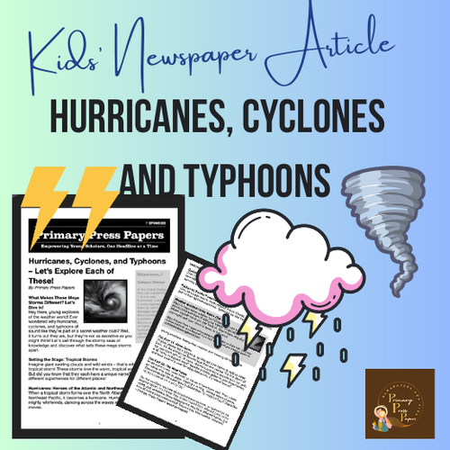 Hurricanes, Cyclones & Typhoons ~ Explaining the differences! Reading & Activity