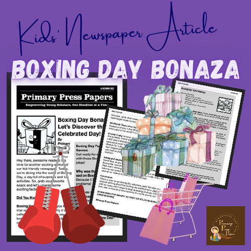 Boxing Day Bonanza: Let’s Discover this Day in Fun Detail! Kids Reading TEXTS