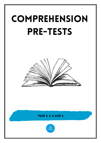 Comprehension Pre-Tests/Pre Assessments: Years 3-6