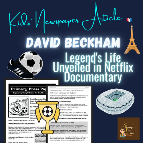 David Beckham's Latest Documentary: Reading Comprehension for Kids & Activity