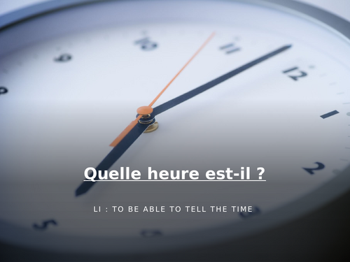 French- time  - quelle heure est-il?