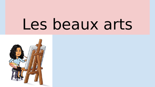 Les beaux arts