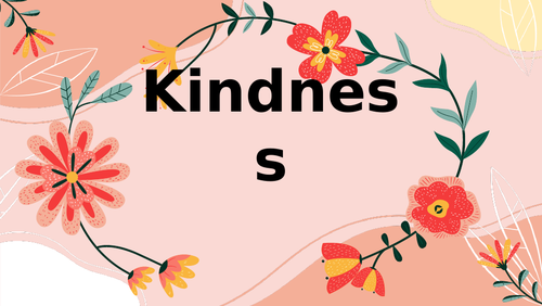 Presentation on Kindness