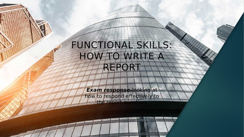 Functional Skills: How to write a report