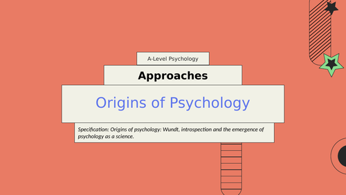 *FREE LESSON*   Origins of Psychology  AQA APPROACHES