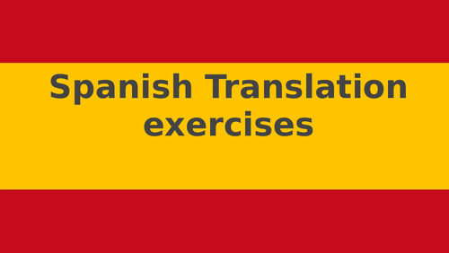 A level Spanish Translation exercises