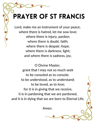 Prayer of St Francis of Assisi - Peace Prayer | Teaching Resources