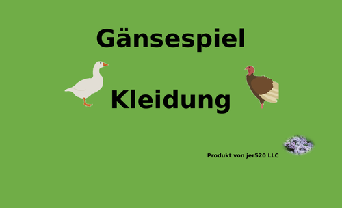 Kleidung (Clothing in German) Gänsespiel