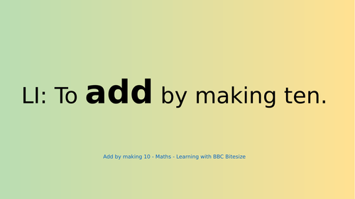 Add by Making Ten Lesson Pack