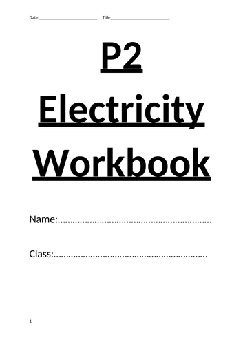 AQA P2 workbook and worksheets and end of unit test