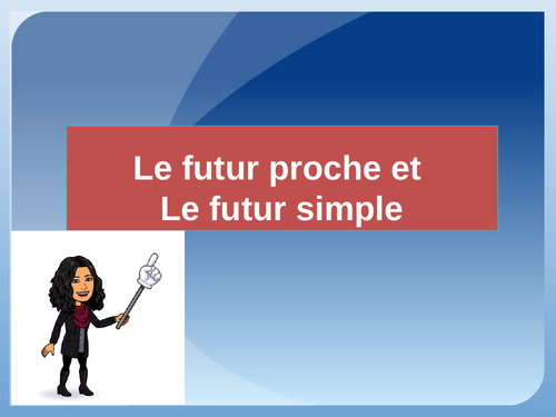 Présentation - Le futur proche et simple