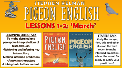 Pigeon English - Lessons 1 and 2 - 'March'