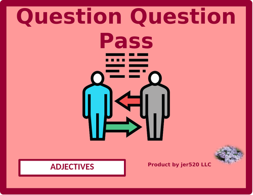 Adjectives in English Question Question Pass Activity