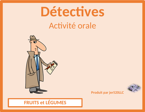 Fruits et Légumes (Fruits and Vegetables in French) Detectives
