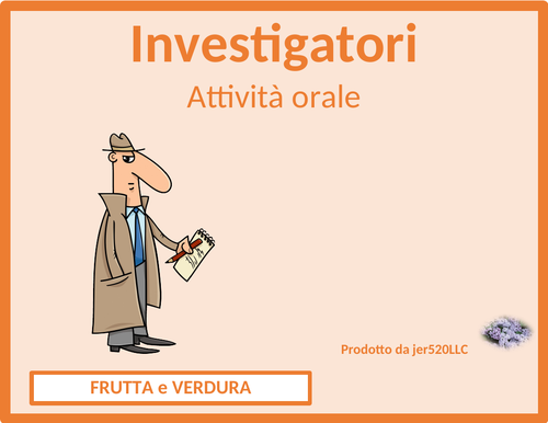 Frutta e Verdura (Fruits and Vegetables in Italian) Detectives