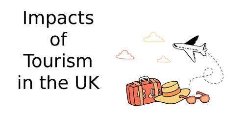 Impacts of tourism in the UK