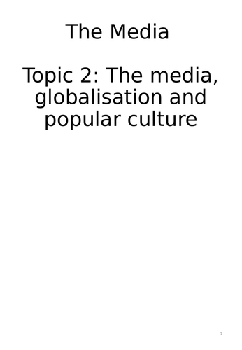 AQA A Level Sociology Media topic 2 - globalisation and popular culture