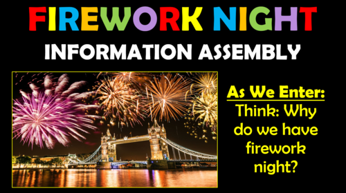 Fireworks Night Assembly!