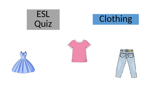ESL Clothing quiz