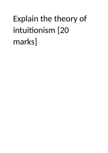 A-Level RS: Intuitionism Practice Essay (20 Mark Eduqas) + Model Plan + Model Answer