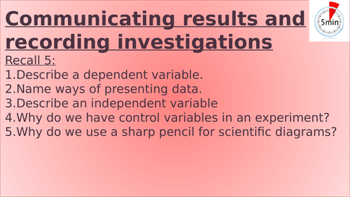 KS3 - Communicating results and recording investigations lesson