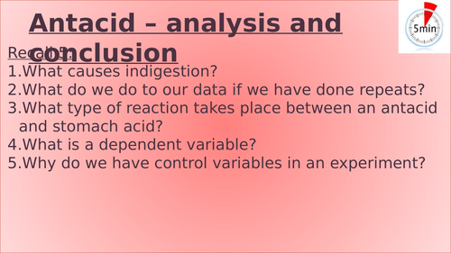 KS3 - Antacid investigation analysis and conclusion lesson