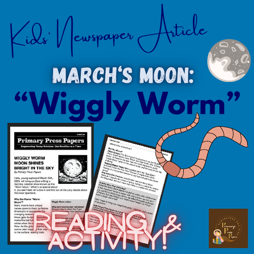 Wiggly Worm FULL Moon Reading Adventure in March for Kids!