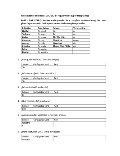 Present tense questions: -AR, -ER, -IR verbs super-fast practice