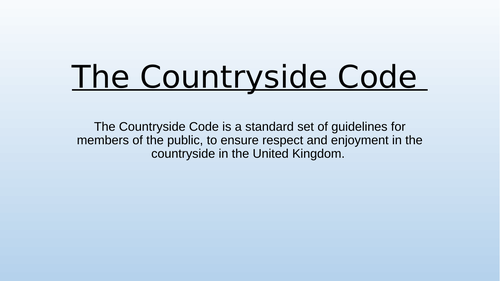 The Countryside Code - Duke of Edinburgh Award pre expedition learning