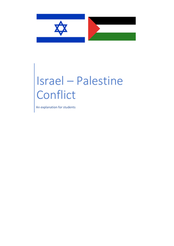 Israel - Palestine conflict including Gaza. Explanation and Facts for Students