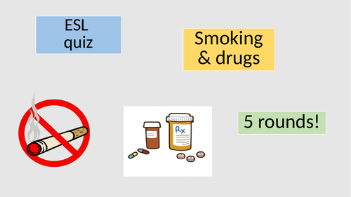 ESL Smoking and Drugs Quiz