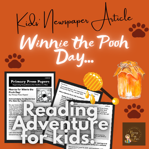 Winnie the Pooh Day An Epic Reading Adventure for Kids (Activity included)!