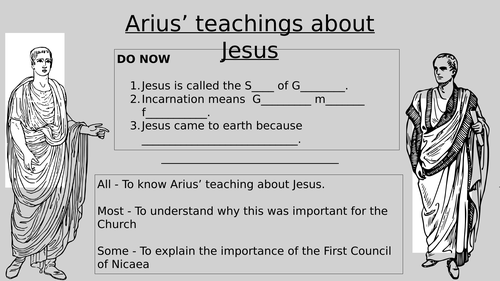 Galilee to Jerusalem  - Arius' teaching on Jesus