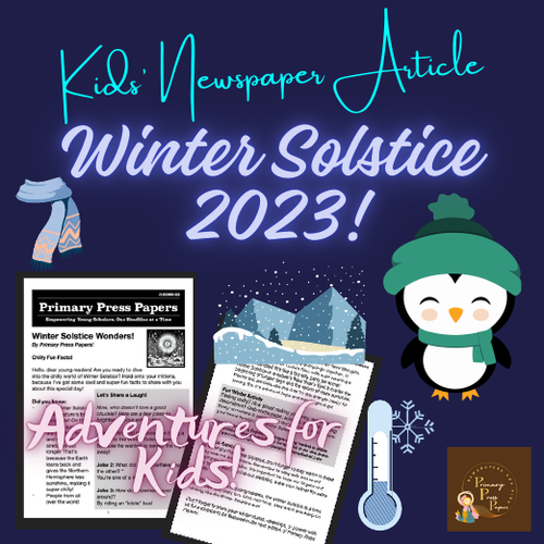 Winter Solstice Wonders 2023! Reading Adventure with Epic Activity for Kids to Enjoy and Have FUN