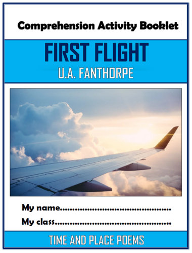 First Flight - U.A. Fanthorpe - Comprehension Activities Booklet!