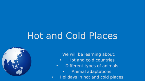 KS1 Geography: Hot and Cold Places