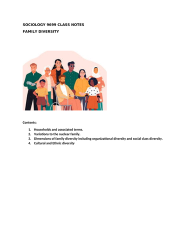 Family diversity including Ethnic, social class and organizational sociology 9699 class notes