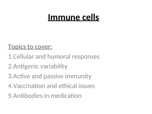 Cell recognition and the immune system - A LEVEL BIOLOGY