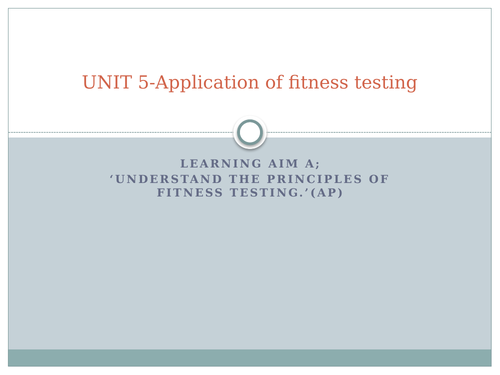 Application of fitness testing BTEC L3