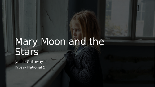 Mary Moon and the Stars National 5 Critical Essay, Janice Galloway