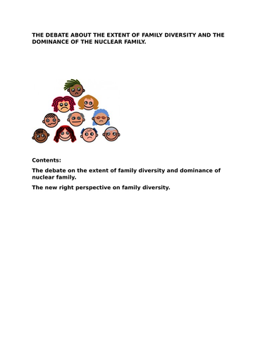 Debate on the extent of family diversity and the New Right perspective