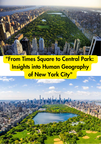 From Times Square to Central Park: Insights into Human Geography of New York City.