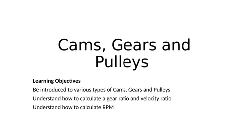 Cams, Gears and Pulleys