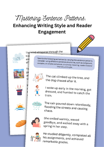 Mastering Sentence Patterns:   Enhancing Writing Style and Reader Engagement.